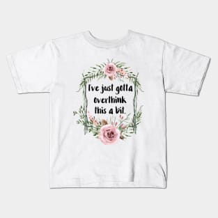 Overthink this a bit Kids T-Shirt